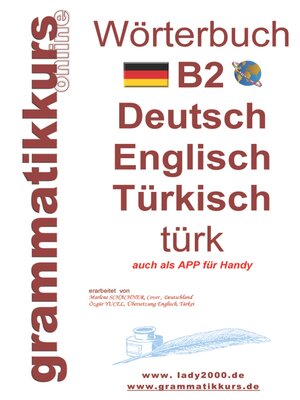 cover image of Wörterbuch B2 Deutsch--Englisch--Türkisch